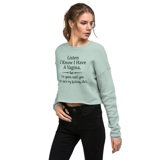 Women's P11NK 'Listen I know' Cropped Sweatshirt